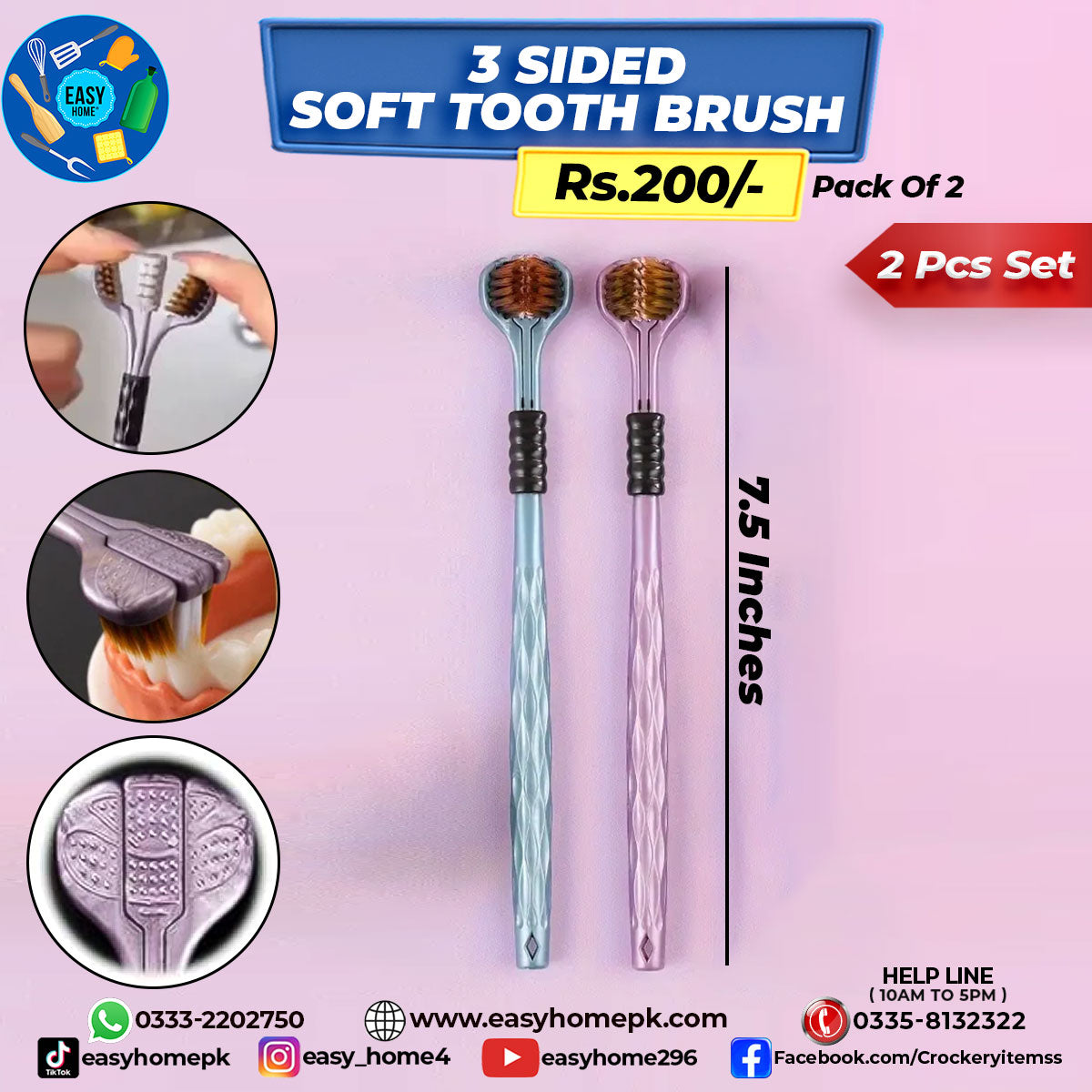 Soft Tooth Brush - 3 Sided